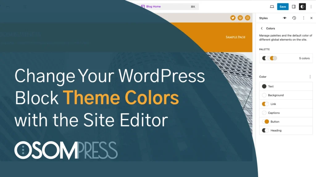 How To Change The Color Palette In Your Wordpress Block Theme