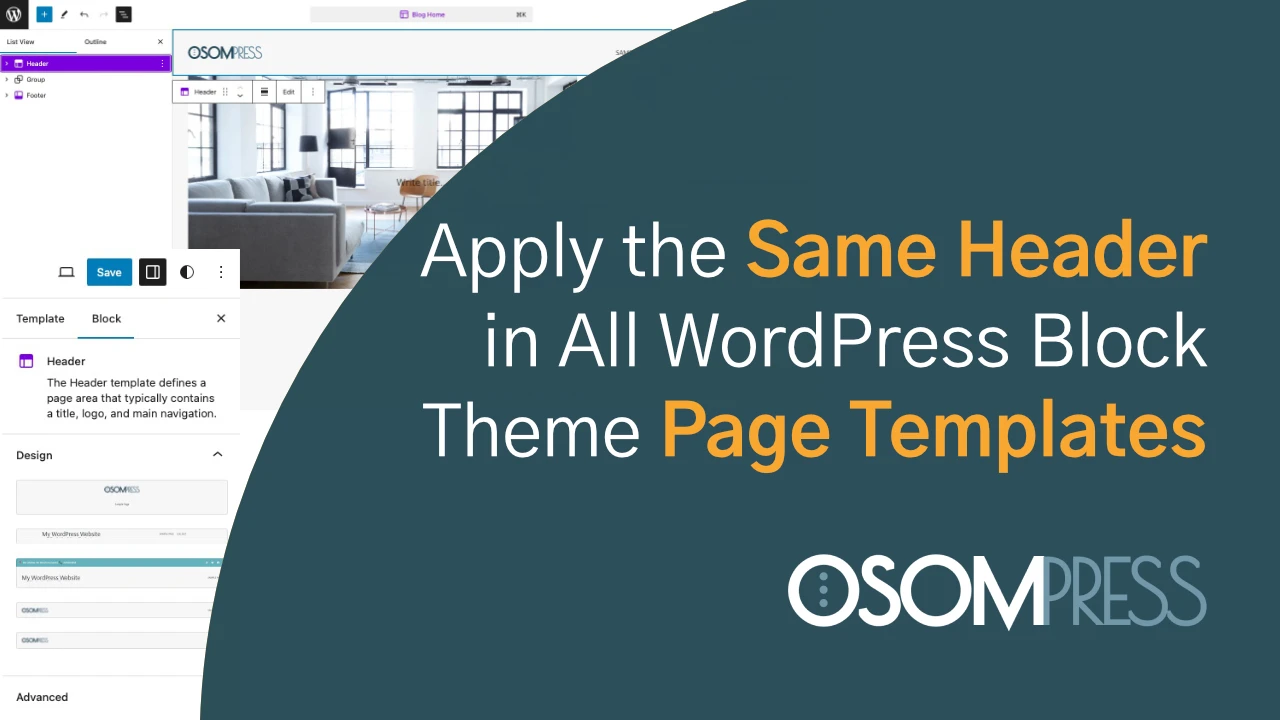 How to Apply the Same Header/Footer in All WordPress Block Theme Pages